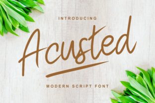 Acusted: A Font That Speaks with Grace