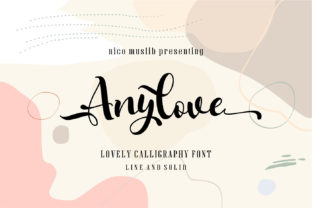 Anylove: A Script Font That Elevates Your Craft