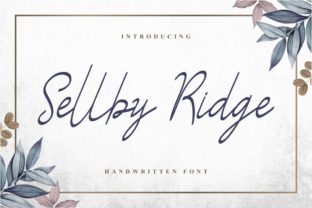 Sellby Ridge: A Timeless Script Font for Editorial Design