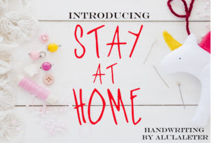 Stay at Home Font for Branding That Feels Personal